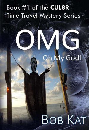 [CULBR Time Travel 01] • OMG · Oh My God!